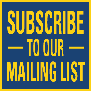 Subscribe to Our Mailing List
